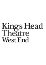 King’s Head Theatre – West End London