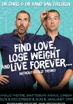 How To Find Love, Lose Weight And Live Forever... Without Really Trying! – London