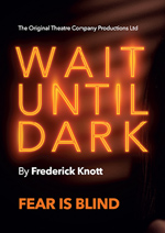 Wait Until Dark – National Tour
